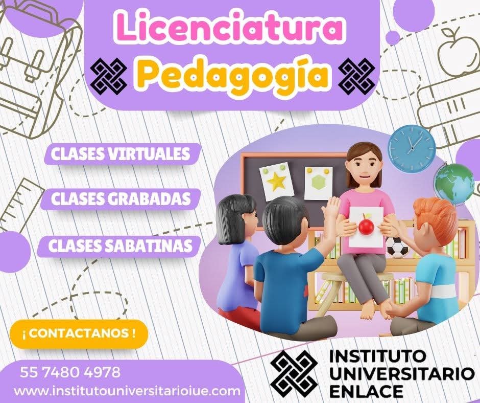 ¡Licenciatura en Pedagogía!